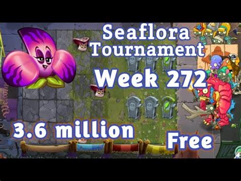 Plant Vs Zombies Arena Seaflora Tournament M Week Free Plants