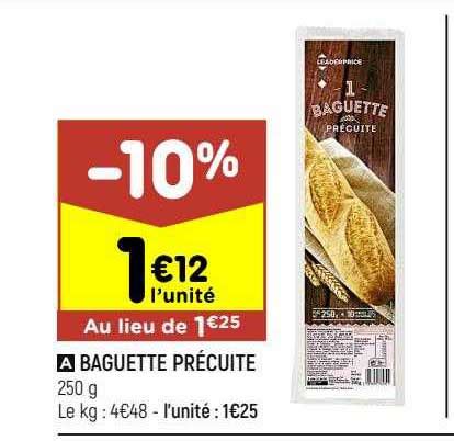 Offre Baguette Précuite chez Leader Price