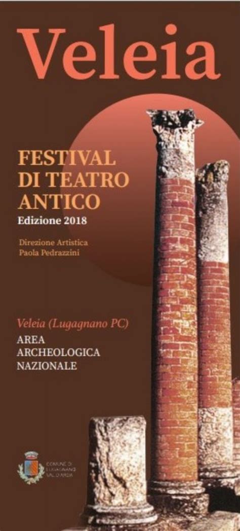 Festival Di Teatro Antico Di Veleia Comunicati Stampa Fondazione