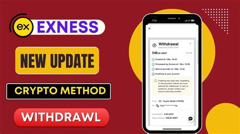 Exness New Withdrawal Update I Exness Crypto Withdrawal New Method