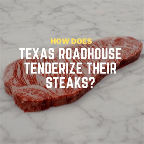 How Does Texas Roadhouse Tenderize Their Steaks 3 Simple Tricks