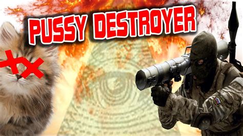 PUSSY DESTROYER BF CS GO YouTube