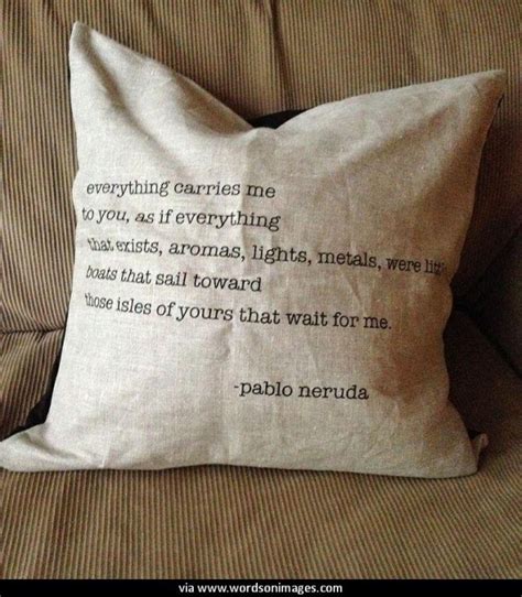 Famous Quotes By Pablo Neruda. QuotesGram