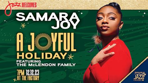 Samara Joy A Joyful Holiday At The Factory December 12