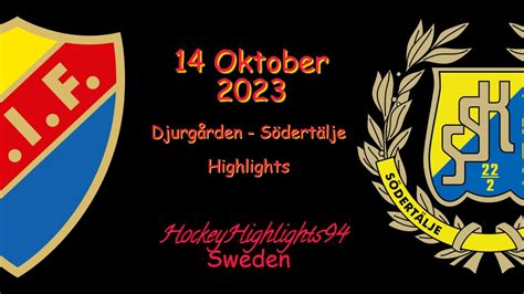 Djurg Rden Vs S Dert Lje Oktober Highlights