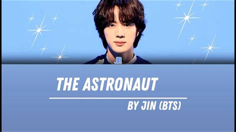 Jin 진 Bts The Astronaut Lyrics Youtube