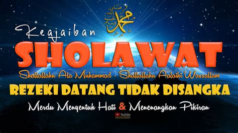 Sholawat Pembuka Pintu Rezeki Shallallu Ala Muhammad Saw Sholawat