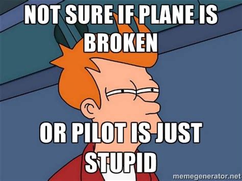 Pilots Aviation Humor Pilot Humor Aviation Humor Pilots