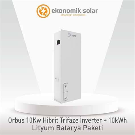 Orbus Inverter Modelleri Ve Fiyatlar Ekonomik Solar