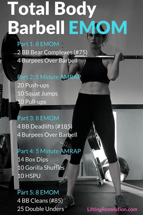 Full Body Barbell EMOM Workout Lifting Revolution Bloglovin