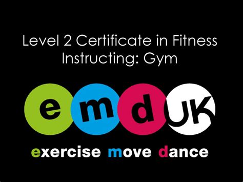 Level 2 Certificate In Fitness Instructing Gym Ppt Download