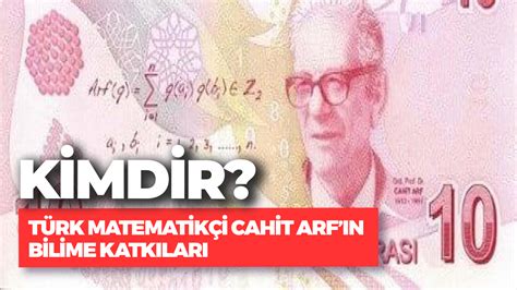 Matematik Dehası Cahit Arf Kimdir Buluşları Nelerdir Cahit Arf ın