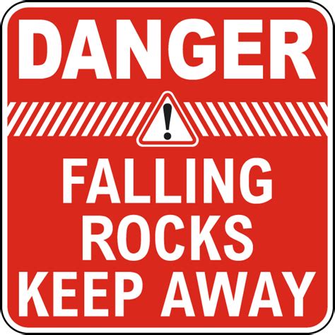 Danger Falling Rocks Keep Away Sign Order Now W Fast Shipping