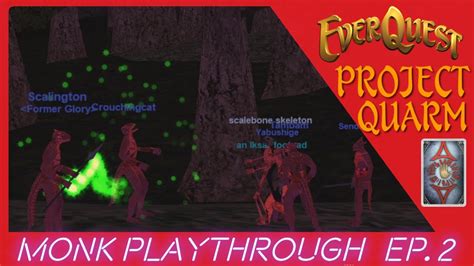 Everquest Project Quarm Iksar Monk Lvl Ep Kunark Insanity Day