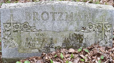 Harry Christian Brotzman Memorial Find A Grave