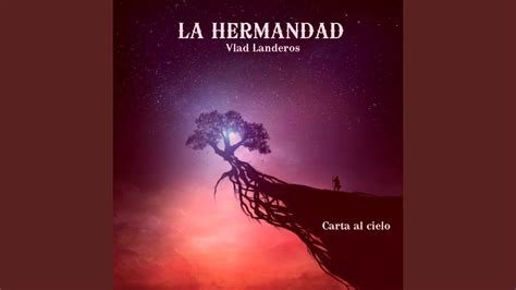 Carta Al Cielo Feat Guillermo Rivera Vlad Landeros Cessar Velasco