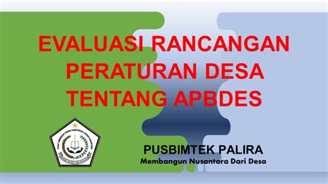 Evaluasi Rancangan Peraturan Desa Tentang Apbdes Palira