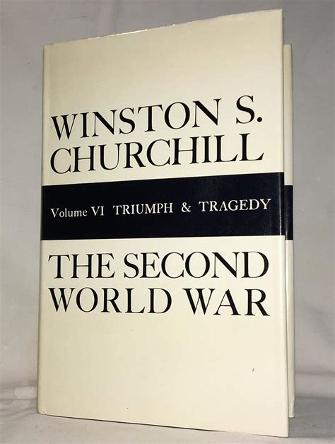 The Second World War Volume Vi Triumph And Tragedy Hardcover