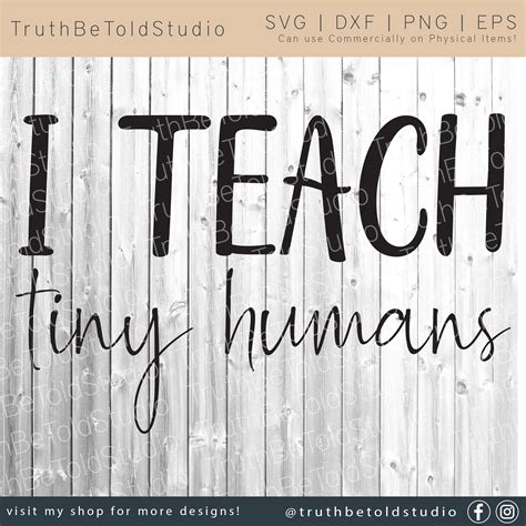 I Teach Tiny Humans Svg Teacher Svg Svg Files For Cricut Etsy