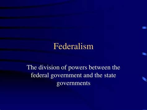 Ppt Federalism Powerpoint Presentation Free Download Id 562102