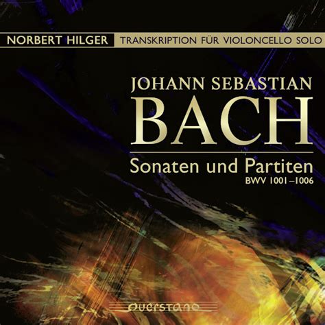 Johann Sebastian Bach Sonaten Und Partiten BWV 1001 1006 Arr For