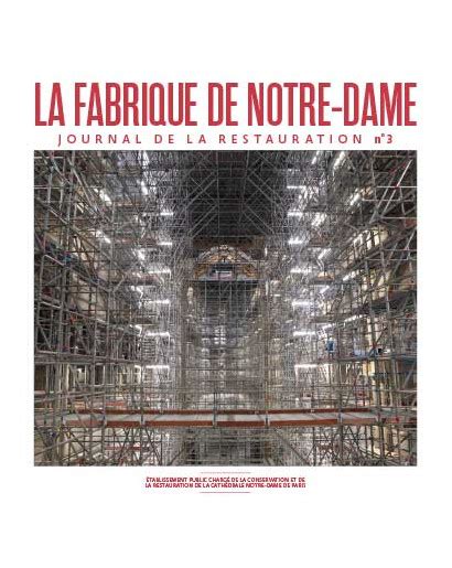 La Fabrique De Notre Dame N Connaissance Des Arts