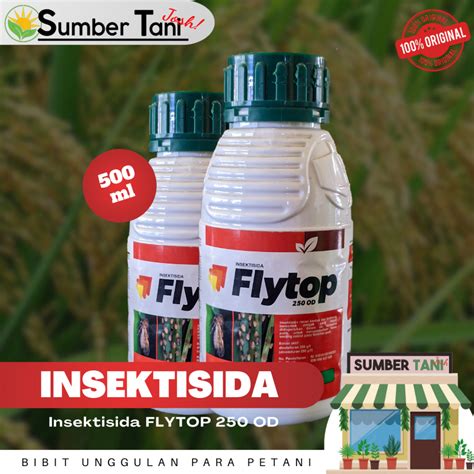 Jual Insektisida FLYTOP 250 OD Kemasan 500 Ml Pengendali Hama Wereng