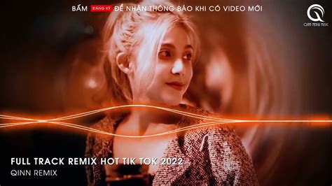 CỰC PHẨM REMIX HOT TIK TOK NONSTOP VINAHOUSE 2022 BASS CỰC MẠNH IF NHẠC BAY PHÒNG 2022 NHẠC