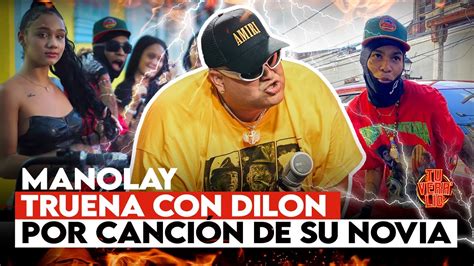 MANOLAY TRUENA CON DILON BABY POR CANCIÓN DE SU NOVIA TU VERA LIO