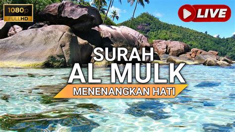 Putar Sekali Surat Al Mulk Allah Jauhkan Dari Siksa Kubur Rezeki