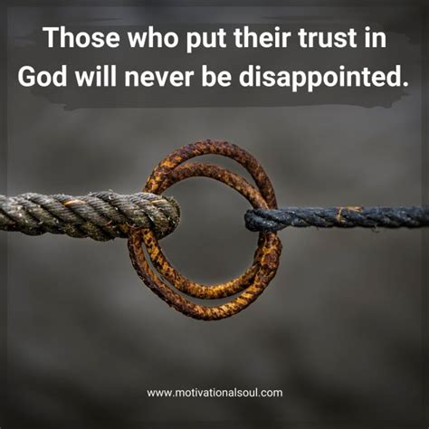 Quote Those Who Put Their Trust In God Will Never Be Motivational Soul