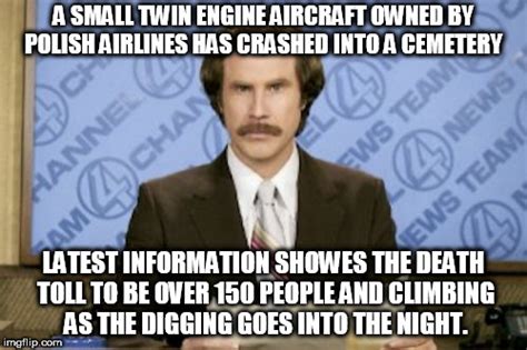 Ron Burgundy Meme Imgflip