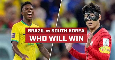 Brazil vs South Korea Round Of 16: Who will win Round of 16 Brazil vs ...