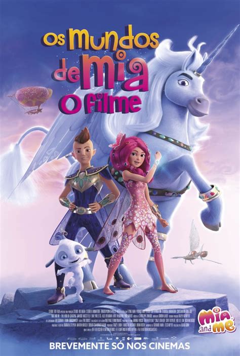 Os Mundos De Mia O Filme Mia And Me The Hero Of Centopia 2022