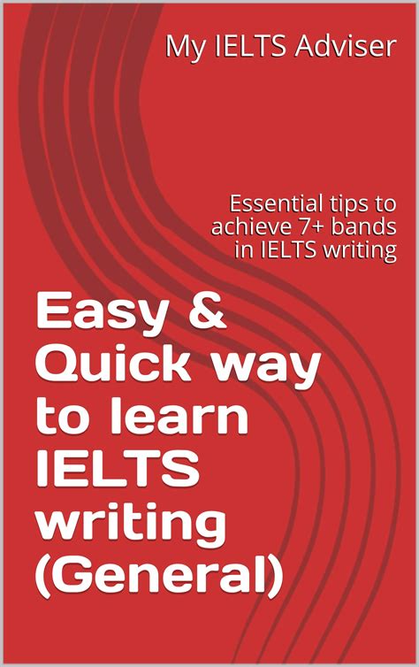 Buy Easy Quick Way To Learn Ielts Writing General Essential Tips