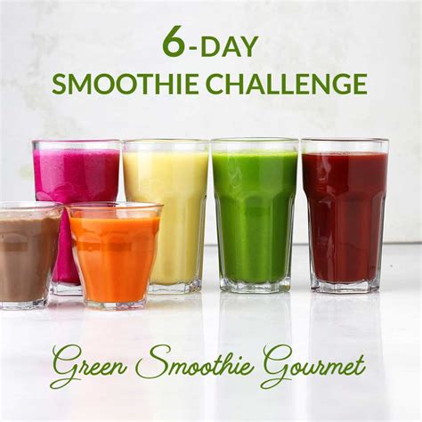 The Day Smoothie Challenge Green Smoothie Gourmet