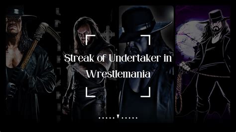 Streak of Undertaker in Wrestlemania - Redwolf Gaming