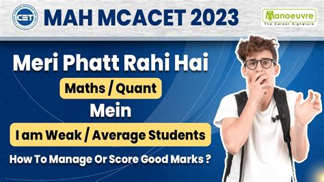 Mah Mca Cet Weak In Maths Quant How To Manage Or Score Good