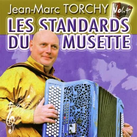 Amazon Music Jean Marc TorchyのLes standards du musette Vol 4