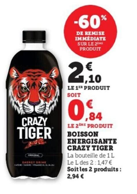 Promo Boisson Energisante Crazy Tiger Chez Super U