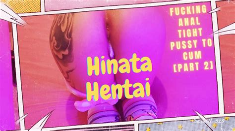 Seks bebeği Hinata Hentai anal sıkı popo zevk almak için Bölüm 2