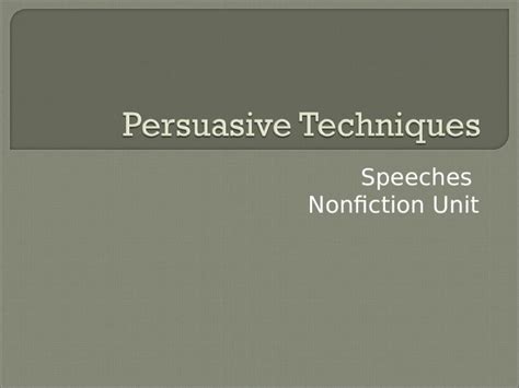 Ppt Types Of Persuasive Techniques Dokumen Tips