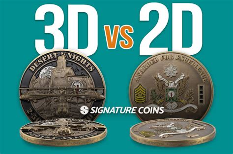 3D vs. 2D Challenge Coins - Signature Coins