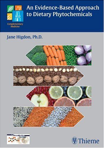 An Evidence Based Approach To Dietary Phytochemicals 9781588904089