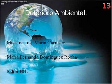 Proyecto Deterioro Ambiental Ppt