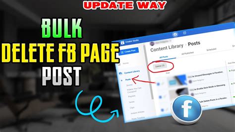 How To Bulk Delete Fb Page Post Delete All Facebook Post In One Click Youtube