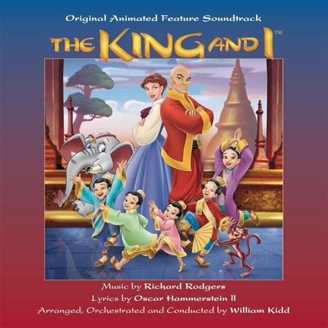 The King and I - 1999 Animated Film Record - Rodgers & Hammerstein