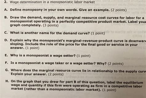 Solved 2 Wage Determination In A Monopsonistic Labor Market