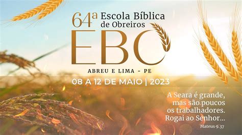 Ebo Escola B Blica De Obreiros Ao Vivo Ieadalpe