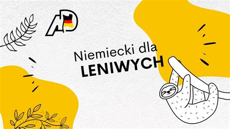 Niemiecki Dla Leniwych Czyli Dla Kogo Konkretnie YouTube